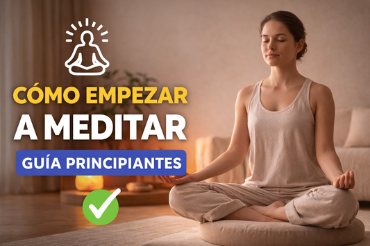 Cómo empezar a meditar: guía completa para principiantes paso a paso