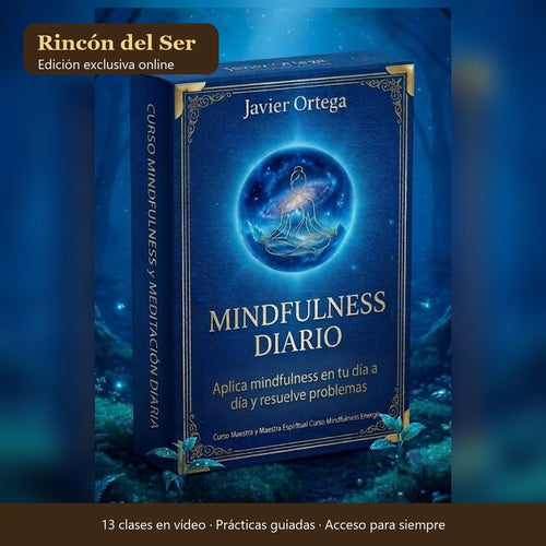 Curso Online: Mindfulness en tu Día a Día con Javier